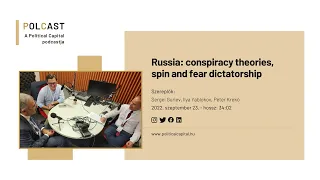 Russia: conspiracy theories, spin and fear dictatorship