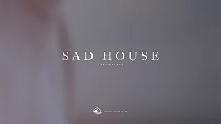 Alex Keeper - Sad House