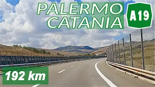 A19 | PALERMO - CATANIA | Percorso completo | feat. Sicilian Driver SR