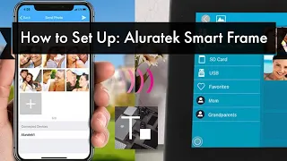 How to Set Up the Aluratek 8 in. Smart/Digital Picture Frame with the App