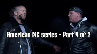 American MC TV Series | Part 4 : Longest Day…Tossing Fake Vests & Rally Onward