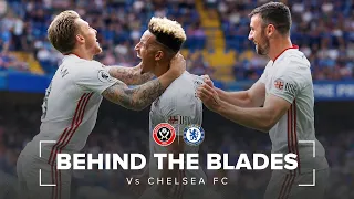 Behind The Blades | Chelsea Vs Sheffield United | Alternative highlights