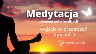 Medytacja po ciężkim dniu - odprężenie, wyjście z umysłu, obecność