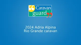 2024 Adria Alpina Rio Grande caravan