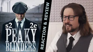 Peaky Blinders S2E2 - Reaction & Review (First time watching)