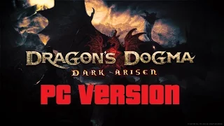 Dragon's Dogma Dark Arisen PC Gameplay 1080p 60 FPS