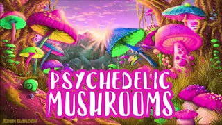 Psychedelic Mushrooms | Instrumental Music To Listen To When High