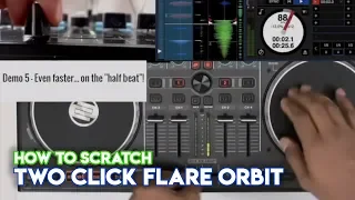 How To Scratch Using DJ Controllers: Two Click Flare Orbit With DJ Angelo