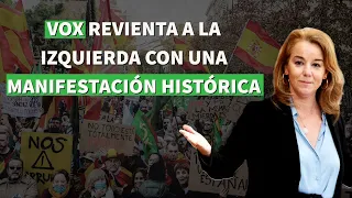 VOX revienta a la izquierda con una MANIFESTACIÓN HISTÓRICA