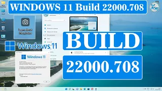 Windows 11 New Update 22000.708 (KB5014019) New Windows Spotlight, Animations, Improvements & Fixes