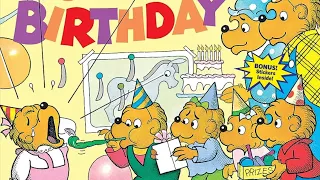 Too Much Birthday / Berenstain Bears (Read Aloud)