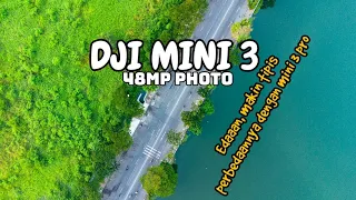 Dji mini 3 : update firmware foto mode 48mp | include foto sample