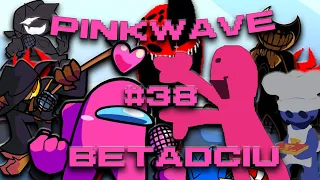 Pinkwave But Every Turn A Different Cover Is Used! (Pinkwave BETADCIU)