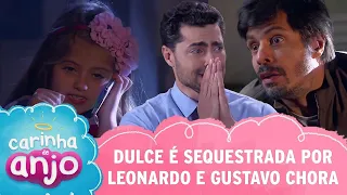 Dulce é sequestrada por Leonardo e Gustavo chora | Carinha de Anjo