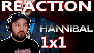 Hannibal 1x1 REACTION!