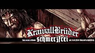 Krawallbrüder - Nie ein Ende sehn