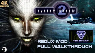 System Shock 2 (1999) [Redux Mod 1.2] [FULL WALKTHROUGH] [4K/60FPS] [NO COMMENTARY]