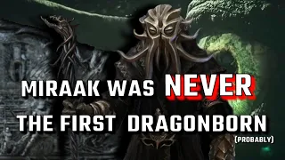 Miraak was Never The First Dragonborn (Probably) | A Historical Study
