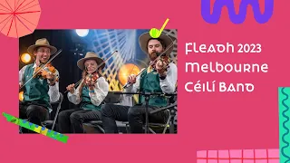 Melbourne Céilí Band - Devaney's Goat / The Stone of Destiny | Fleadh 2023 | TG4