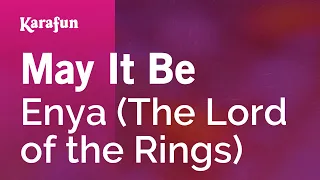 May It Be - Enya (The Lord of the Rings) | Karaoke Version | KaraFun