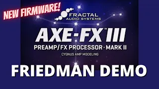 Axe-Fx III Cygnus Playthrough | Friedman Amp