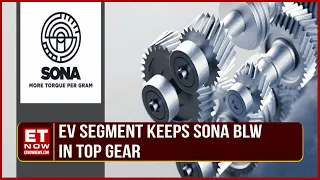 Sona BLW Q4: Beat All Counts; Orderbook Update & Exports Outlook | Rohit Nanda