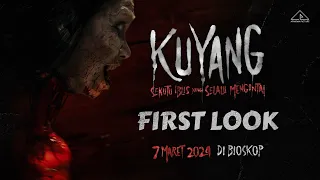 Kuyang: Sekutu Iblis yang Selalu Mengintai - First Look