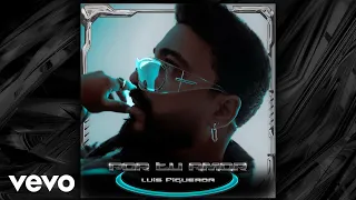 Luis Figueroa - Por Tu Amor (Audio)