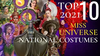 MISS UNIVERSE 2021 BEST IN NATIONAL COSTUMES  | TOP 10