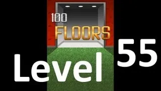 100 Floors Level 55 Floor 55 Solution Iphone Ipad Ipod