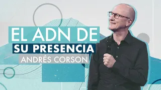 📺 El ADN de Su Presencia - Andrés Corson - 30 Agosto 2020 | Prédicas Cristianas