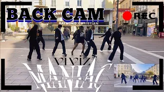 [BACK CAM| KPOP IN PUBLIC ] VIVIZ (비비지) - MANIAC (Dance cover by GRAVITY Crew from France)