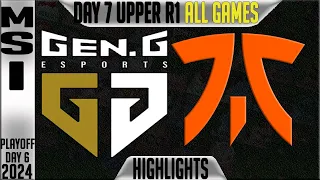 GEN vs FNC Highlights ALL GAMES | MSI 2024 Round 1 Knockouts Day 7 | GEN.G vs Fnatic