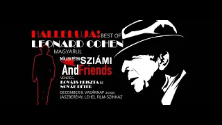 Halleluja! Müller Péter Sziámi AndFriends: Leonard Cohen magyarul