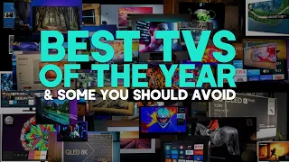 The Best TVs of The Year | OLED, QLED & More | Plus some to avoid! 2020