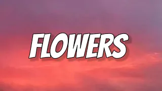 Miley Cyrus - Flowers (Lyrics)