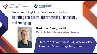 Seminar - Touching the future: Multimodality, Technology and Pedagogy