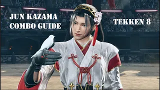 TEKKEN 8 | Jun Kazama Combo Guide