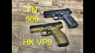 HK VP9 vs FN 509 - If I Could Only Have One....