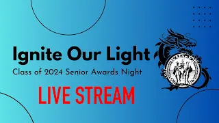 2024 Waiākea High School Senior Awards Night - "Ignite Our Light"