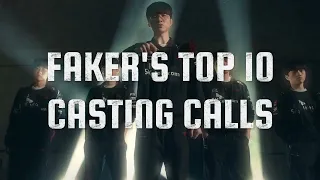 T1 Faker's Top 10 Casting Call Moments
