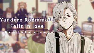 [M4F] Yandere Roommate Falls In Love [Wholesome]