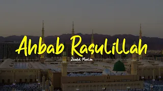 AHBAB RASULILLAH | Zaadul Muslim | Lirik & Terjemah