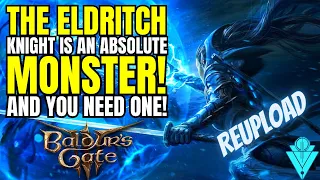 Baldurs Gate 3 GOD Tier Build Fighter Eldritch Knight Build Undying Flurry Of Attacks! (Reupload)