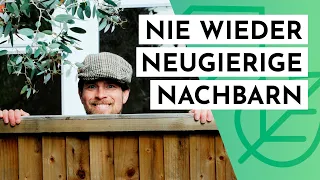 10 Tipps für mehr Sichtschutz und Privatsphäre im Garten