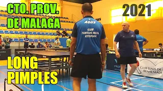 Ramon Ruiz vs Agustín Pérez (Long pimples) 🏓 Semis Veteranos 🏅 Cto. Prov. Tenis de Mesa Málaga 2021