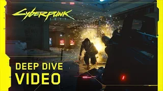 Cyberpunk 2077 – Deep Dive Video