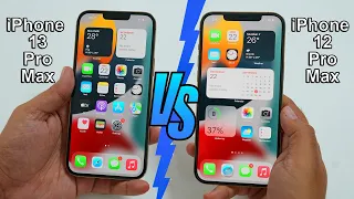 iPhone 13 Pro Max Vs iPhone 12 Pro Max Speed Test | Camera Test