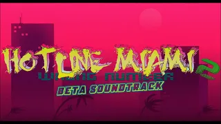 Hotline Miami 2: Wrong Number Beta OST - Scattle - Remorse