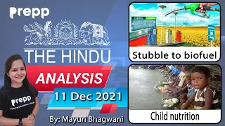 The Hindu analysis today | 11 December 2021 | daily current affairs UPSC CSE/IAS | Current Affairs